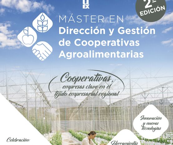 Segunda edición del Máster en Dirección y Gestión de Cooperativas Agroalimentarias