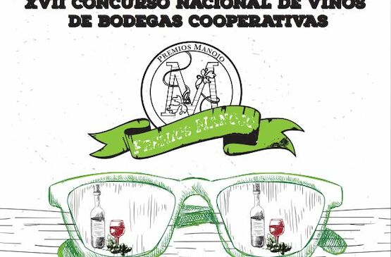 En marcha los Premios Manojo, el Concurso de Vinos para bodegas cooperativas