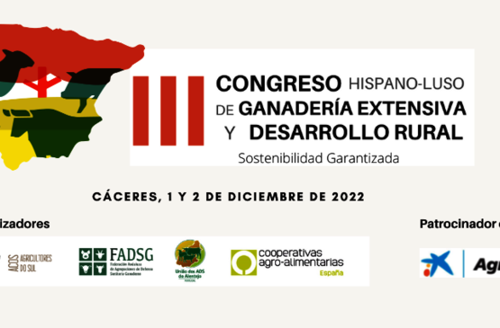 El III Congreso Hispano-Luso de Ganadería Extensiva reflexionará sobre la sostenibilidad, los retos del sector y los desafíos de la PAC