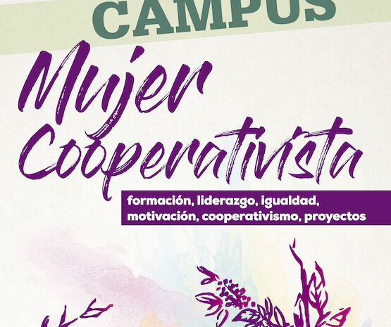 Las mujeres cooperativistas avanzan en igualdad en el III Campus organizado por Cooperativas Extremadura