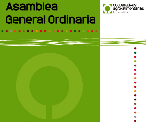 Cooperativas Agro-alimentarias Extremadura celebra su asamblea general el 29 de mayo
